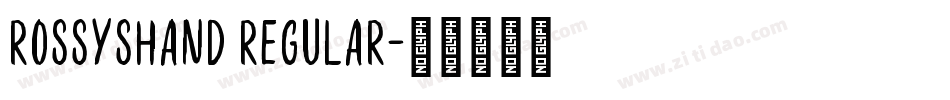 RossysHand Regular字体转换